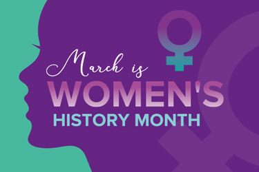 March is Women's History Month.