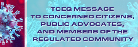 An open letter from Chairman Niermann on TCEQ's Covid-19 response