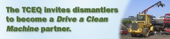 Image of a dismantler truck with its metal claw in the air alongside text inviting vehicle dismantlers to become a Drive a Clean Machine partner.