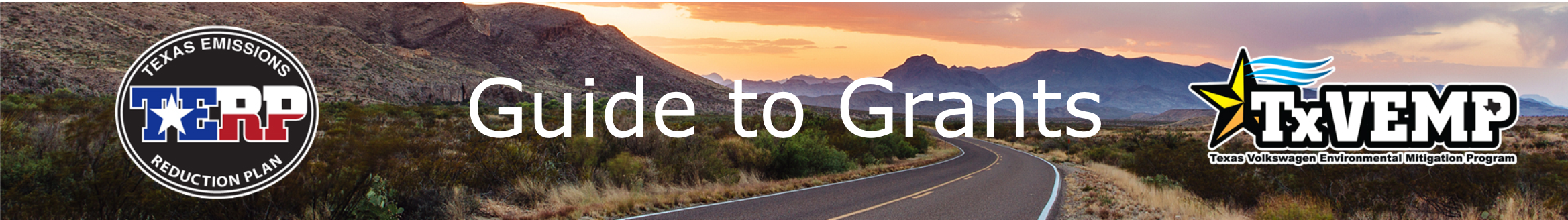 new-header.png Highway in background of header with Guide to Grants blurb and logos for TERP and TxVEMP