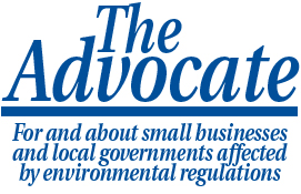 The Advocate - For and about small businesses and local governments affected by environmental regulations.