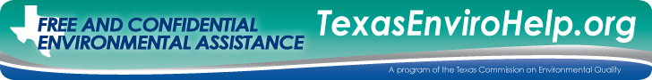 TexasEnviroHelp.org - Free and Confidential Environmental Assistance from the Texas Commission on Environmental Quality