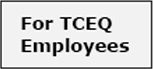 For TCEQ Employees