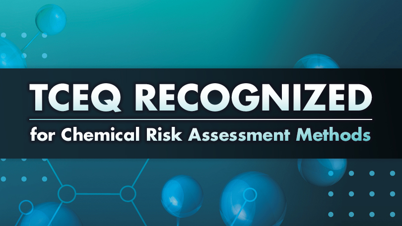 TCEQ Recognized for Chemical Risk Assessment Methods